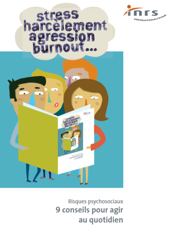 Lire la suite à propos de l’article Risques Psychosociaux : l’INRS vient de publier de publier 9 conseils pour agir au quotidien