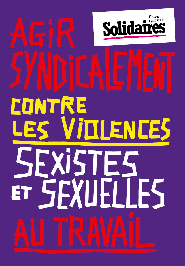 Lire la suite à propos de l’article « Agir syndicalement contre les violences sexistes et sexuelles au travail »