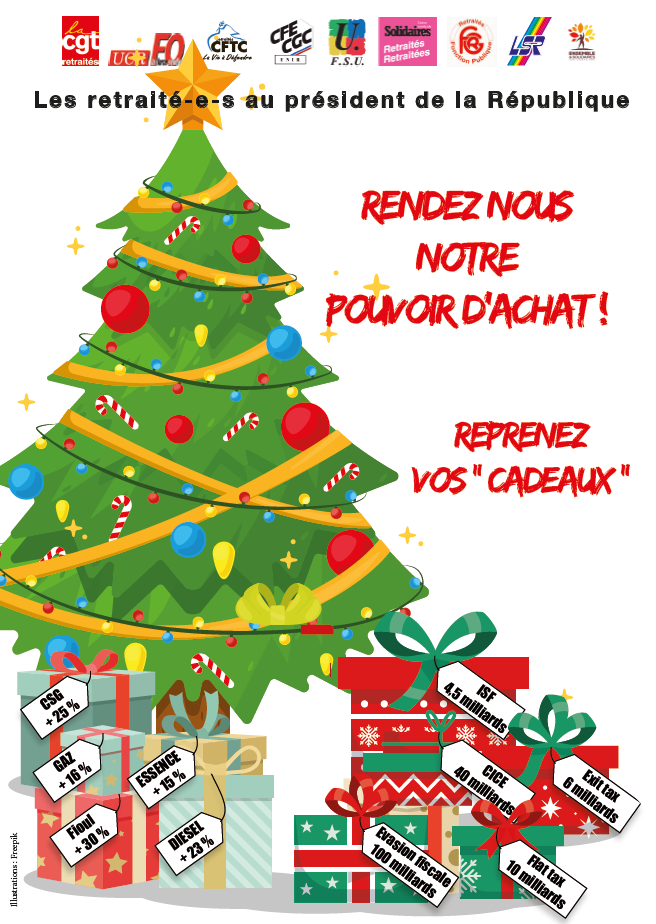 Lire la suite à propos de l’article Les retraité.es au president de la république : Reprenez vos cadeaux, rendez nous notre pouvoir d’achat !