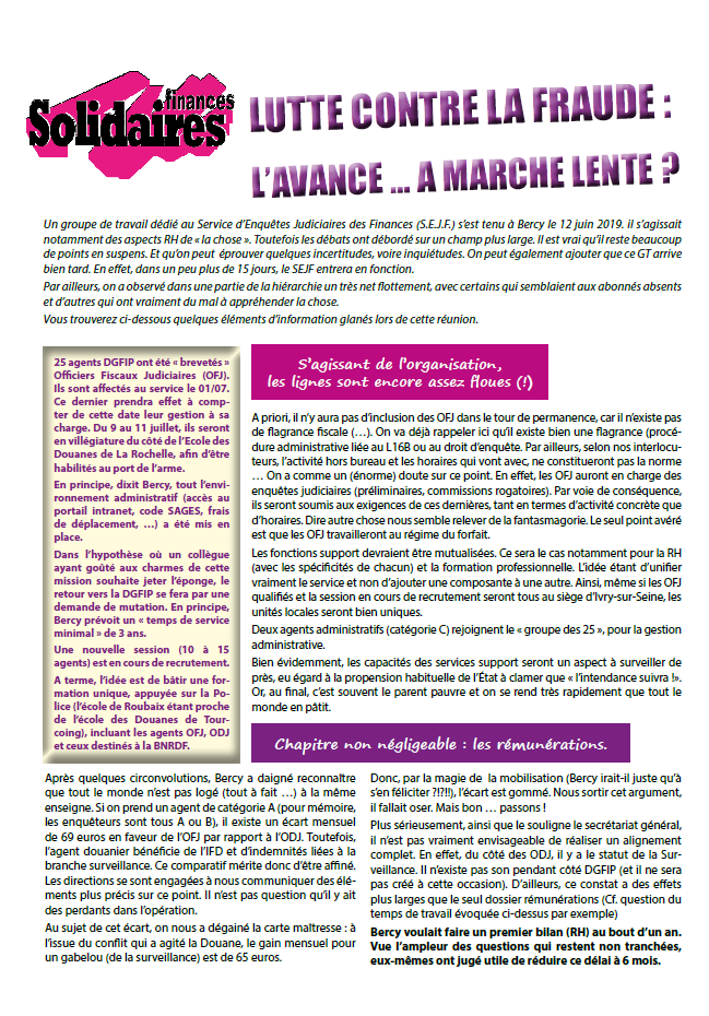 Lire la suite à propos de l’article Service d’Enquêtes Judiciaires des Finances : Lutte contre la fraude : l’avance … à marche lente ?