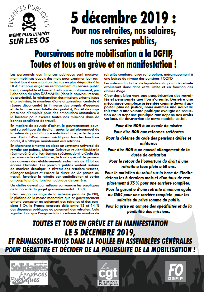 Lire la suite à propos de l’article 5 décembre 2019 : Appel de de l’intersyndicale DGFiP :Pour nos retraites, nos salaires, nos services publics, Poursuivons notre mobilisation à la DGFIP.