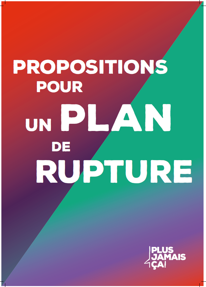 Lire la suite à propos de l’article Collectif – « Plus jamais ça  ! » Propositions pour un plan de rupture