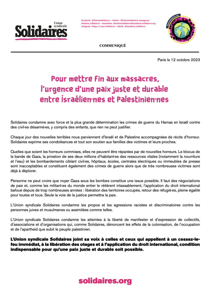Pour mettre fin aux massacres, l’urgence d’une paix juste et durable entre Israélien·ne.s et Palestinien·ne.s.