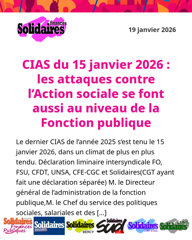 Lire la suite à propos de l’article CIAS du 15 janvier 2026 : les attaques contre l&rsquo;Action sociale se font aussi au niveau de la Fonction publique