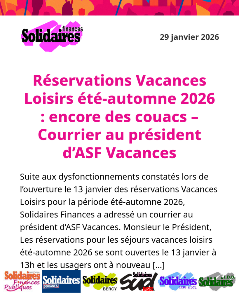 Réservations Vacances Loisirs été-automne 2026 : encore des couacs – Courrier au président d’ASF Vacances