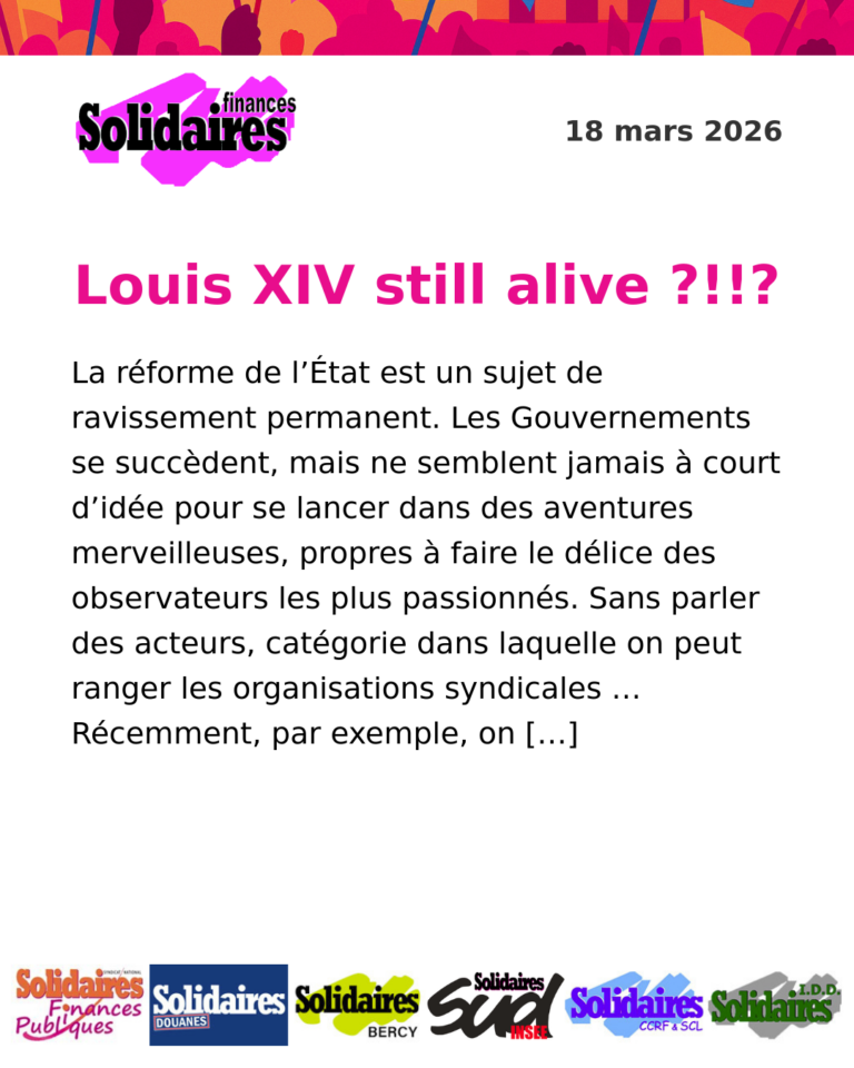 Lire la suite à propos de l’article Louis XIV still alive ?!!?